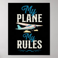 Airplane Pilot Aircraft My Plane My Rules