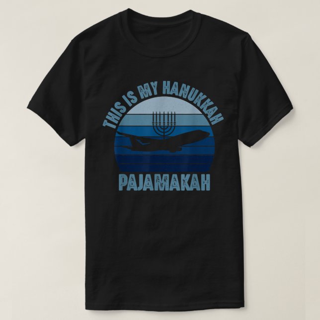 Airplane Pilot Hanukkah Pajamakah Funny Menorah Ch T-Shirt (Design Front)
