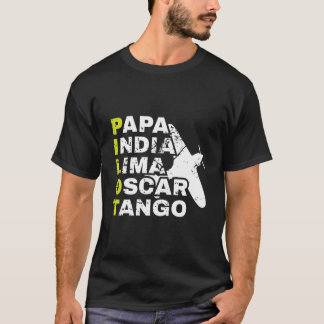 Airplane Pilot Phonetic Alphabet Papa India Lima O T-Shirt
