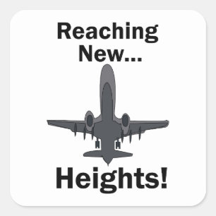 Airplane Reaching New Heights Inspirational Quote Square Sticker
