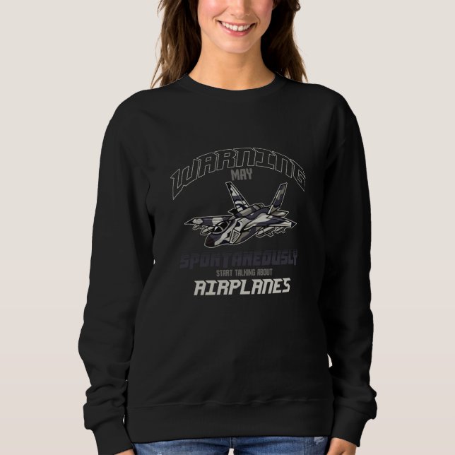 Airplanes Fans Aviation Aircraft Airport Planes  1 Sweatshirt (Front)