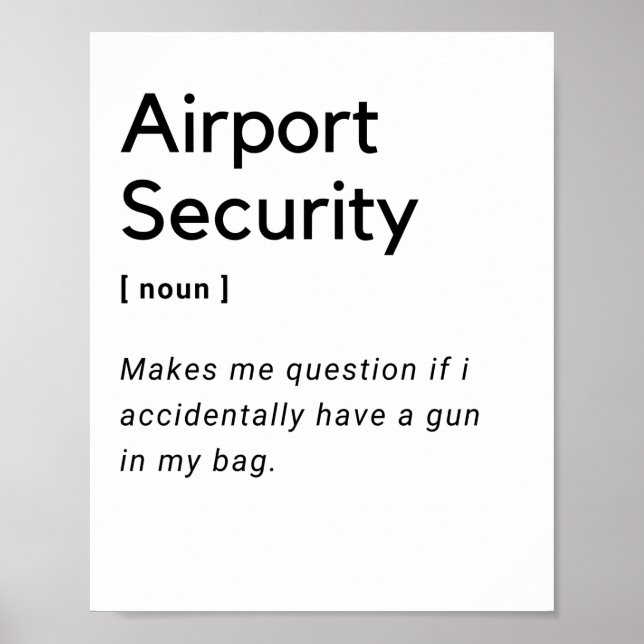 Airport security funny definition poster (Front)