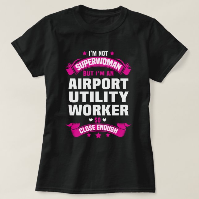 Airport Utility Worker T-Shirt (Design Front)