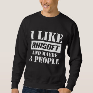 Airsoft Player Team Sport Com Ition 14 Sweatshirt