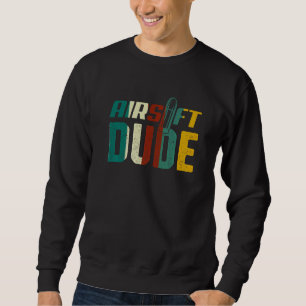 Airsoft Player Team Sport Competition 2 Sweatshirt