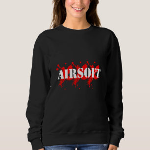 Airsoft Players Enthusiasts Hobbyists Collector Co Sweatshirt