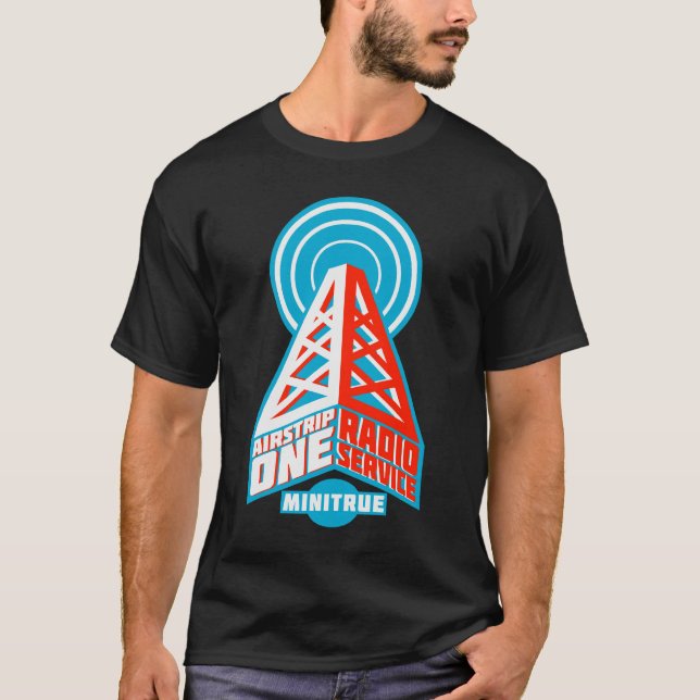 Airstrip One Radio Service T-Shirts (Front)
