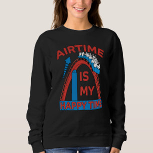 Airtime Roller Coaster Park Amusement Park Roller Sweatshirt