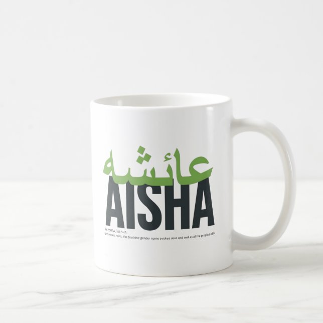 Aisha Name Pronunciation and Meaning Coffee Mug (Right)