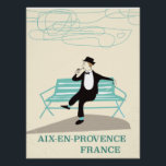 Aix-en-Provence France travel poster<br><div class="desc">Aix-en-Provence France travel poster of a man sitting on a park bench.</div>