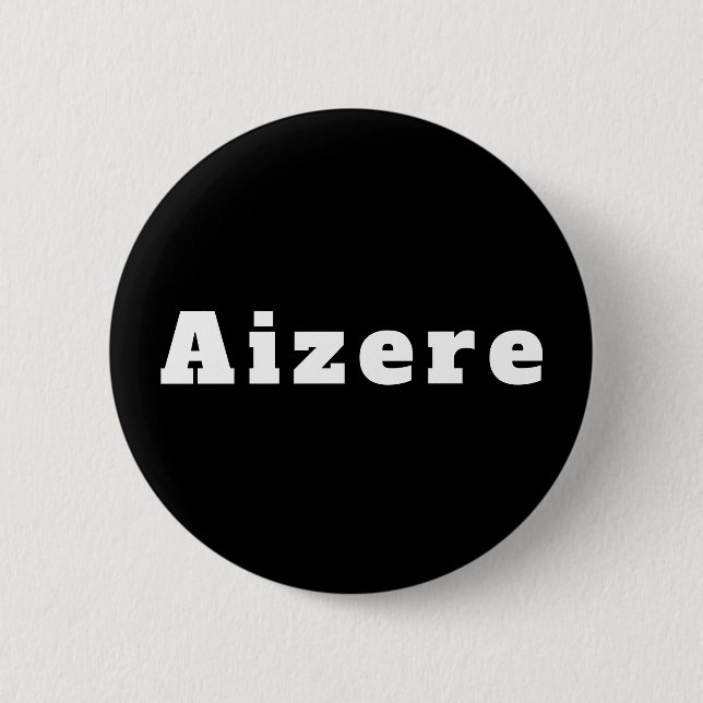 Aizere 6 Cm Round Badge (Front)