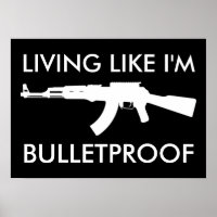 ak47 : living like i'm bulletproof