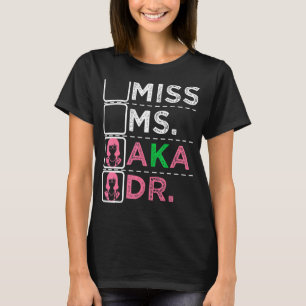 AKA Doctor Medical Worker Appreciation Graduation T-Shirt