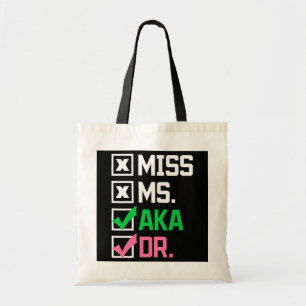 AKA Doctor Medical Worker Appreciation Graduation Tote Bag