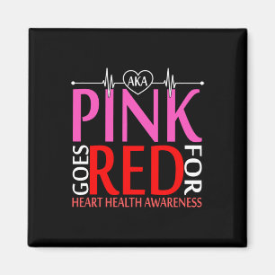 Aka Pink Goes Red For Heart Health Awareness Long Magnet