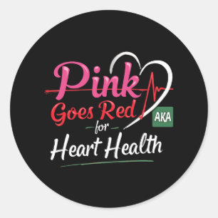 Aka Pink Goes Red Heart Health Awareness Costume F Classic Round Sticker
