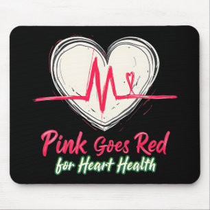 Aka Pink Goes Red Heart Health Awareness Costume F Mouse Pad