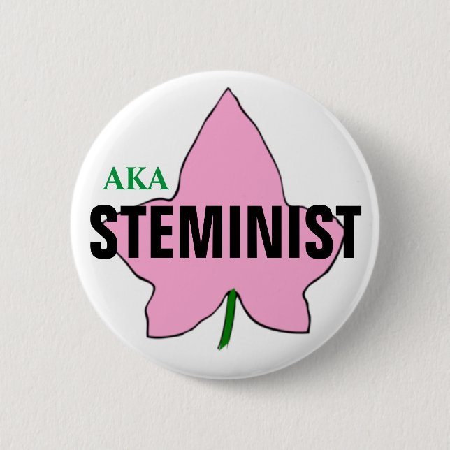 AKA PINK IVY STEMINIST BUTTON (Front)
