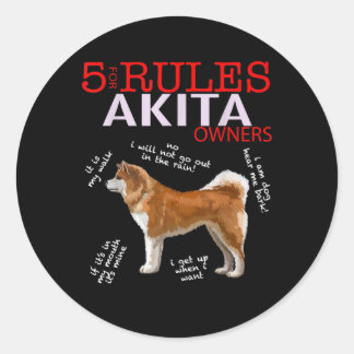 Akita Dog | 5 Rules Akita Dog Owner Classic Round Sticker