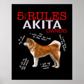 Akita Dog | 5 Rules Akita Dog Owner Poster