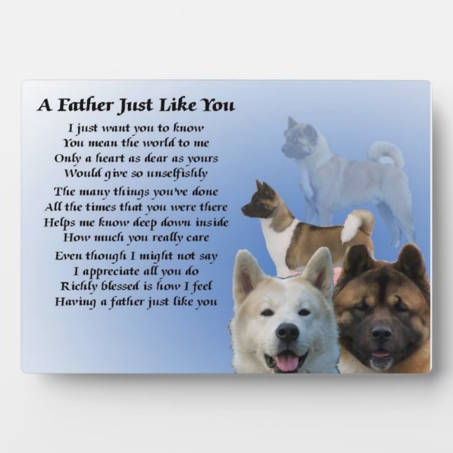 Akita Dog Father Poem Plaque (Front)
