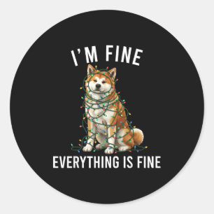 Akita Inu Christmas I'm Fine Everything Is Fine  Classic Round Sticker
