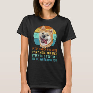 Akita Inu Or Kuma Inu Dog Every Snack You Make 3 T-Shirt