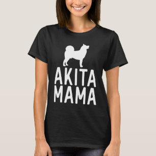 Akita Inu Women Mothers Akita Pet Dog Mum T-Shirt