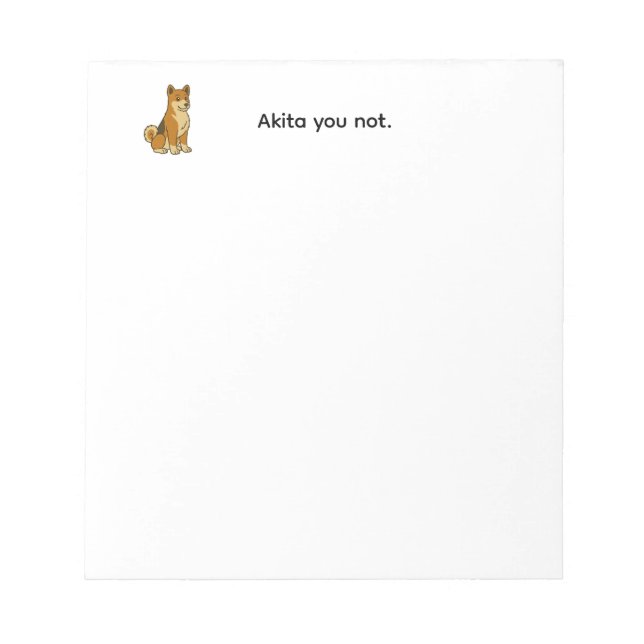 Akita You Not notepad (Front)
