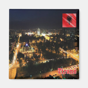 AL - Albania  - Tirana - Night Magnet