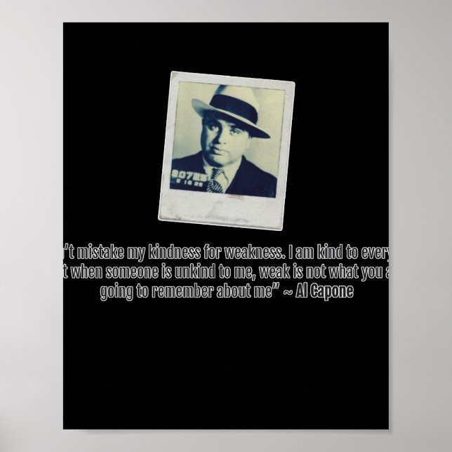 Al Capone Quote  Poster (Front)