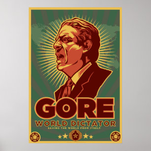 Al Gore for Dictator Poster - Customised