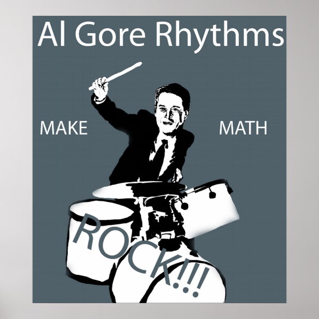 Al Gore Rhythms Poster (Front)