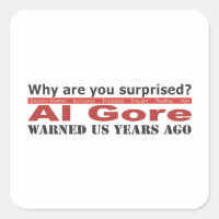 Al Gore Warned Us