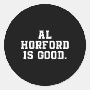 Al Horford Is Good At Bysketbyll Classic Round Sticker