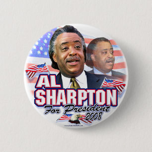 Al Sharpton 08 Button