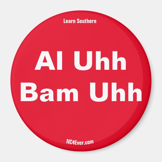 Al Uhh Bam Uhh Red magnet (Front)