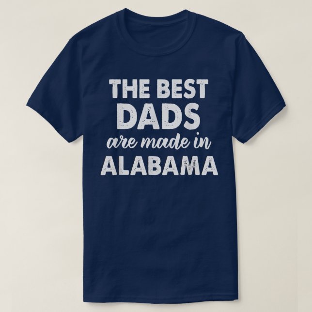 Alabama Dad Father's Day  Gift Southern Pride  T-Shirt (Design Front)