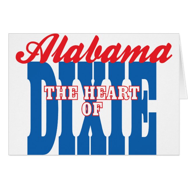 Alabama Heart of Dixie (Front Horizontal)