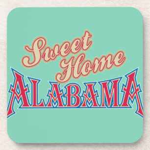Alabama is Home Coaster