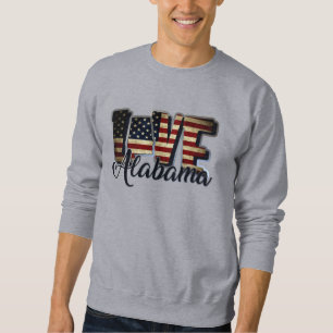 Alabama Love American Flag Star And Stripes Sweatshirt
