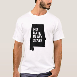 Alabama: No Hate in My State T-Shirt
