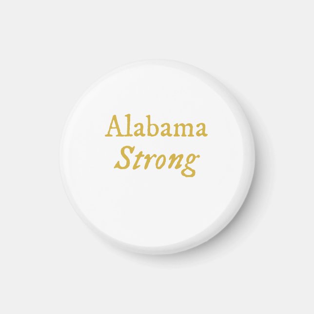 Alabama Strong  Magnet (Front)