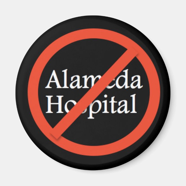 Alameda Hospital, Alameda CA 94501 Magnet (Front)