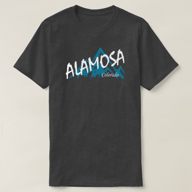 Alamosa Colorado Mountains T-Shirt (Design Front)
