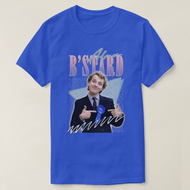 Alan BStard 80s Aesthetic Design T-Shirt (Design Front)