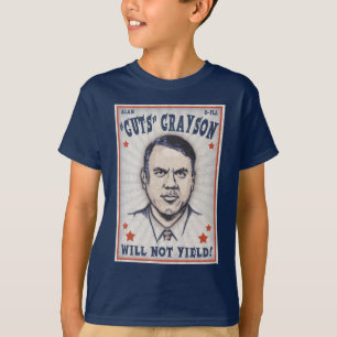 Alan Grayson Will Not Yield! T-Shirt