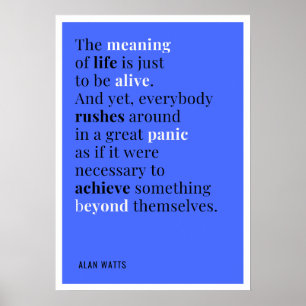 Alan Watts - The Meaning of Life Poster