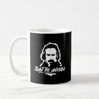 Alan Watts Trust The Universe Coffee Mug
