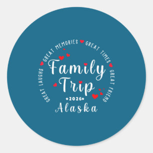 Alaska 2026 Vacation Family Matching Classic Round Sticker